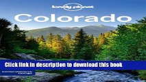 [Popular] Lonely Planet Colorado 2nd Ed.: 2nd Edition Hardcover OnlineCollection