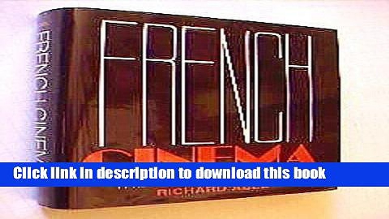 [PDF] French Cinema: The First Wave, 1915-1929 Book Online