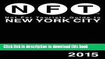 [Popular] Not For Tourists Guide to New York City 2015 Hardcover OnlineCollection