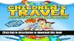 [Download] Children s Travel Activity Book   Journal My Trip to Disney World Hardcover Online