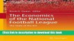 [PDF] The Economics of the National Football League: The State of the Art (Sports Economics,