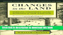 [Popular] Changes in the Land: Indians, Colonists, and the Ecology of New England Paperback