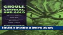 [PDF] Ghouls, Gimmicks, and Gold: Horror Films and the American Movie Business, 1953â€“1968 E-Book