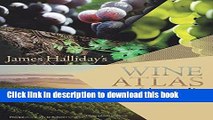 [Download] James Halliday s Wine Atlas of Australia Hardcover Online