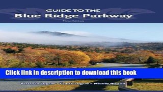 [Popular] Guide to the Blue Ridge Parkway Hardcover Free