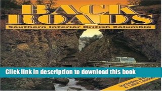[Download] Backroads of Southern Interior British Columbia Kindle Free