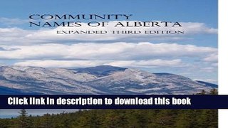 [Download] Community Place Names of Alberta Kindle Free