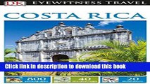 [Popular] DK Eyewitness Travel Guide: Costa Rica Kindle OnlineCollection