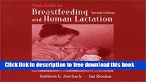 [Download] Study Guide For Breastfeeding and Human Lactation Paperback Collection