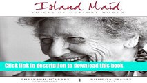 [Download] Island Maid: Voices of Outport Women Hardcover Free