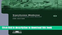 [Download] Transfusion Medicine Self-Assessment and Review Hardcover Free