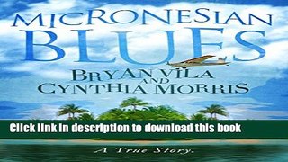 [Download] Micronesian Blues Paperback Free