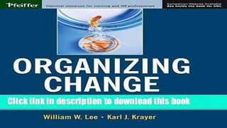 [Read PDF] Organizing Change: An Inclusive, Systemic Approach to Maintain Productivity and Achieve