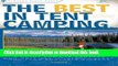 [Popular] The Best in Tent Camping: Oregon: A Guide for Car Campers Who Hate RVs, Concrete Slabs,