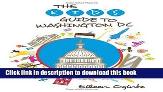 [Popular] Kid s Guide to Washington, DC Hardcover OnlineCollection