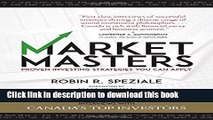 [Popular] Market Masters: Interviews with Canada s Top Investors _ Proven Investing Strategies You