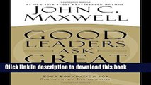 [Popular] Good Leaders Ask Great Questions: Your Foundation for Successful Leadership Paperback