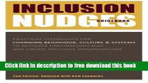 [Download] Inclusion Nudges Guidebook: Practical Techniques for Changing Behaviour, Culture