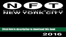 [Popular] Not For Tourists Guide to New York City 2016 Hardcover OnlineCollection