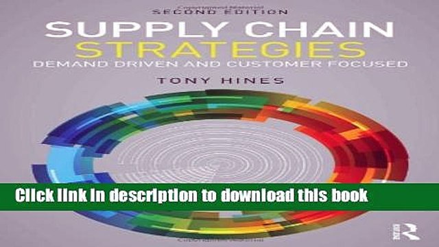 [Download] Supply Chain Strategies: Demand Driven and Customer Focused Paperback Collection
