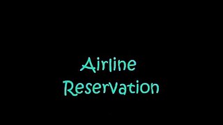 Funny Airline Reservation