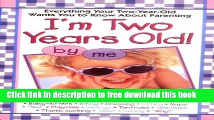 [Download] I mTwo Years Old Kindle Online