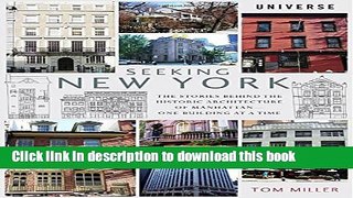 [Popular] Seeking New York: The Stories Behind the Historic Architecture of Manhattan--One