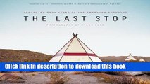 [Popular] The Last Stop: Vanishing Rest Stops of the American Roadside Paperback Free
