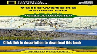[Popular] Yellowstone National Park 201 GPS Wyoming-Montana-Idaho: Ng.NP.201 Hardcover Free