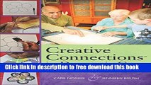 [Download] Creative Connections in Dementia Care: Engaging Activities to Enhance Communication