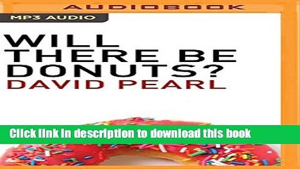 [Read PDF] Will There Be Donuts?: Start a Business Revolution One Meeting at a Time Download Online