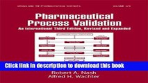 [Download] Pharmaceutical Process Validation: An International Paperback Collection