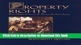 [Popular] Property Rights: From Magna Carta to the Fourteenth Amendment Paperback OnlineCollection