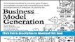 [Popular] Business Model Generation: A Handbook for Visionaries, Game Changers, and Challengers