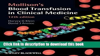 [Download] Mollison s Blood Transfusion in Clinical Medicine Hardcover Collection