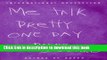[Popular] Me Talk Pretty One Day Hardcover Free
