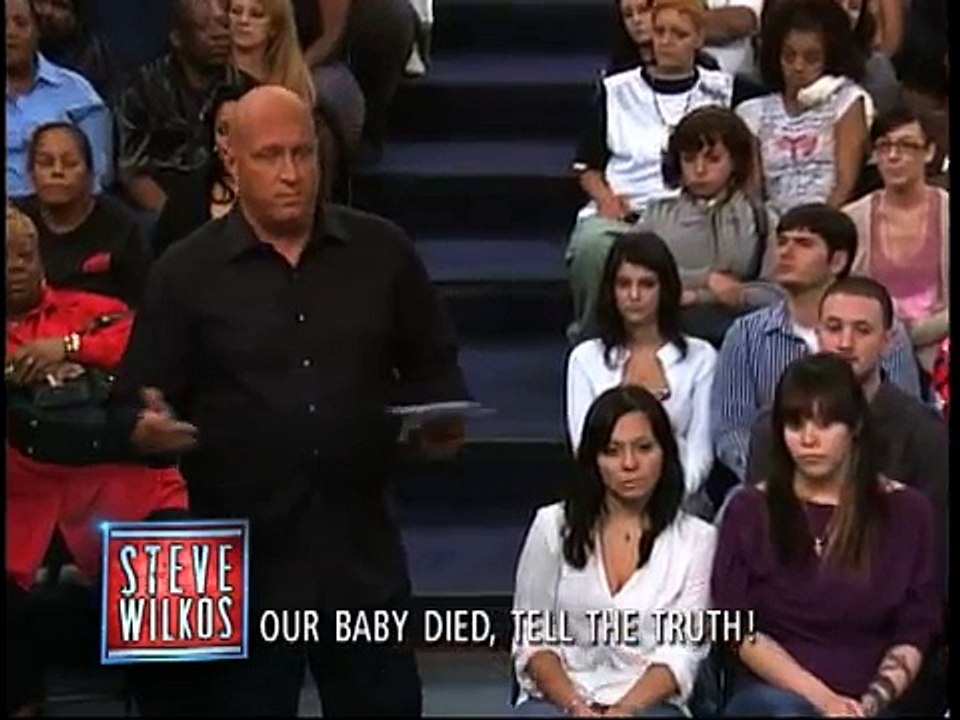 Our Baby Died, Tell The Truth! (The Steve Wilkos Show)