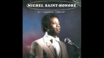 Michel Saint Honoré - Quand ma mère