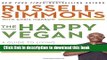 [Popular] The Happy Vegan: A Guide to Living a Long, Healthy, and Successful Life Kindle