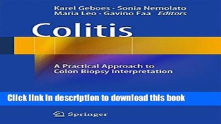 [Download] Colitis: A Practical Approach to Colon Biopsy Interpretation Paperback Online