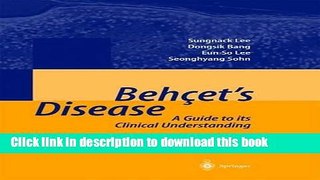 [Download] BehÃ§et s Disease: A Guide to its Clinical Understanding Textbook and Atlas Kindle Free