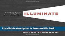 [Popular] Illuminate: Ignite Change Through Speeches, Stories, Ceremonies, and Symbols Hardcover