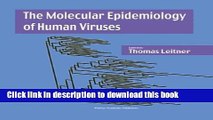 [Download] The Molecular Epidemiology of Human Viruses Kindle Free