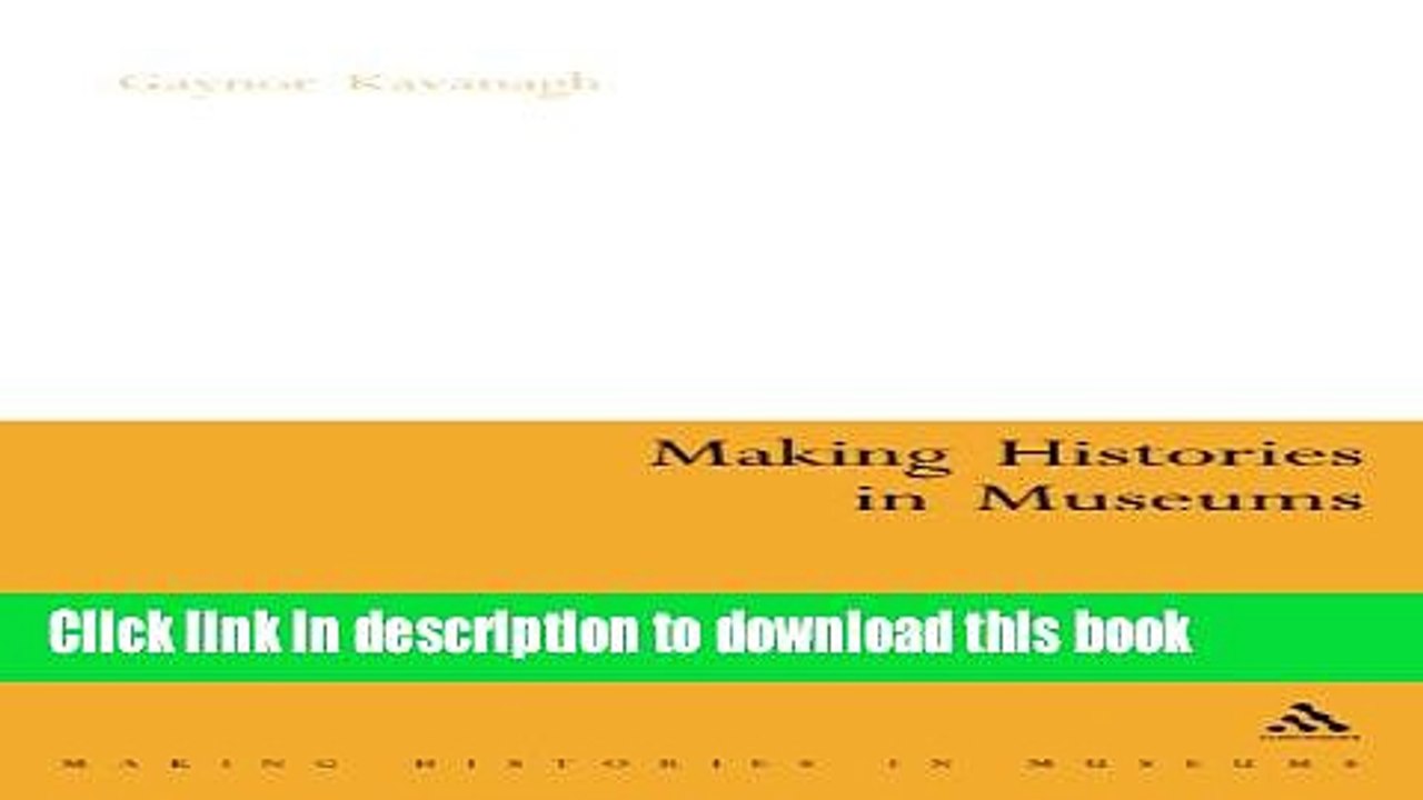 [PDF] Making Histories in Museums Book Free