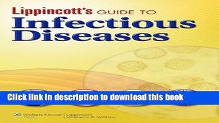 [Download] Lippincott s Guide to Infectious Diseases Paperback Free