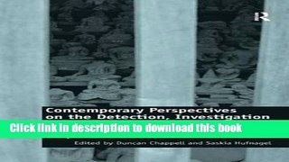 Download Contemporary Perspectives on the Detection, Investigation and Prosecution of Art Crime: