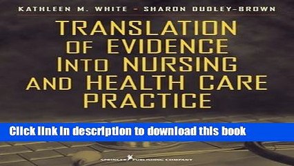 [Download] Translation of Evidence into Nursing and Health Care Practice Hardcover Free