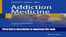 [Download] Addiction Medicine: Science and Practice Hardcover Free