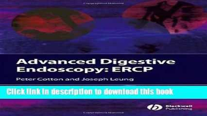 [Download] Advanced Digestive Endoscopy: ERCP Kindle Collection