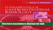 [Download] Fundamentals of Gastrointestinal Radiology Paperback Online